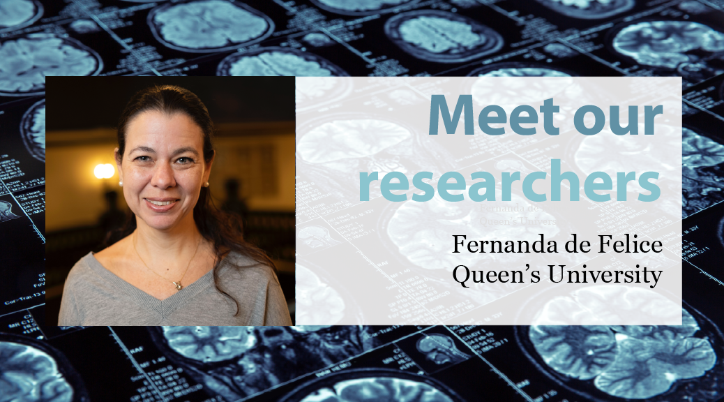 Meet our Researchers: Fernanda de Felice, Queen's University